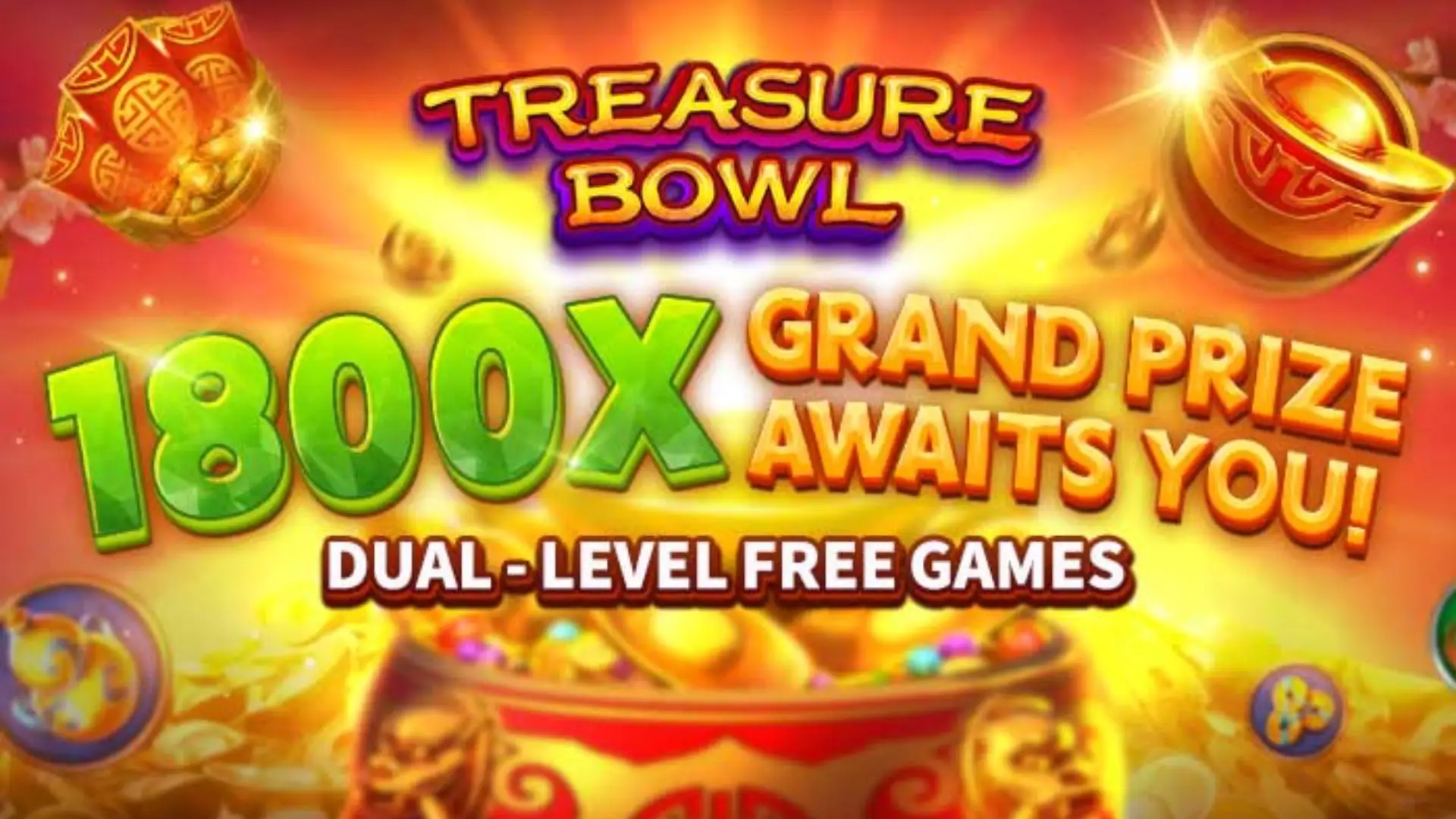 Multiplicadores Treasure Bowl bab777 - 7777x Máximo com Tigela Dourada